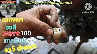 convert wave magnet coil pada ex5 dream | moto hidup #216