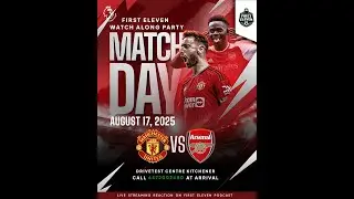 Man United vs Arsenal Watch-Along | Fans Left With Vibes Only 🤭 | First Eleven Podcast