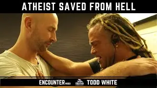 Todd White - Atheist Saved from Hell  (Full Salvation, Repentance, & Born Again)