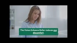 Vision Enhance Roller eliminate fatigue
