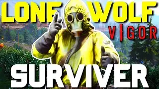 THE LONE WOLF SURVIVER | VIGOR