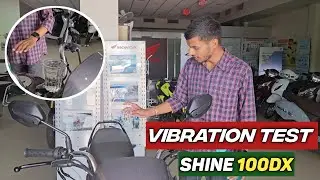 100CC Bike Shine 100Dx Vibration Test / Honda Shine 100Dx Bike Review 