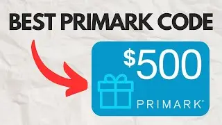 Primark $500 Coupon Code Method | Is This The Best Primark Deal?