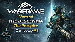 WARFRAME The Descendia Normal Gameplay 1 (2026)