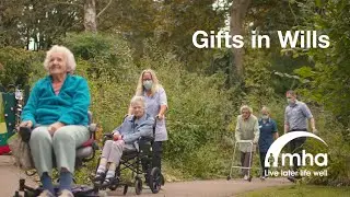 MHA Care Homes &ndash; Gifts in Wills (Full version)
