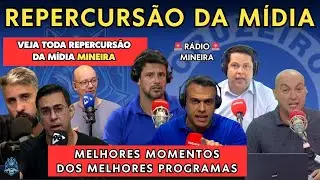 🚨 REPERCURSÃO DA MÍDIA MINEIRA ! MELHORES MOMENTOS DOS MELHORES PROGRAMAS DA RÁDIO🔥
