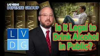 Is it legal to drink alcohol in public in Las Vegas?