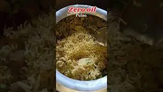 Zero Oil Pulao: The Dish That Proves Healthy Can Be Delicious #zerooil #zerooilrecipes