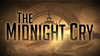 The Midnight Cry