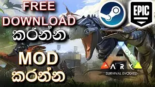 ARK DOWNLOAD කරන්න MOD කරන්න | ARK: Survival Evolved - FJORDUR - Sinhala Gameplay