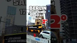 BERLIN KUDAMM 17.01.26 SAMSTAG WETTER ❄️ KALT-NASS 🏊 2&deg;C!&nbsp;#BerlinKuDamm #Weather #temperature