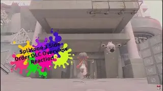 Splatoon 3 Side Order DLC Overview Reaction