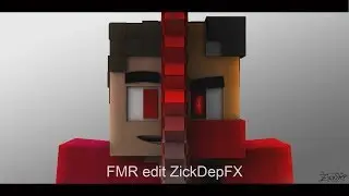 FMR 5.0 edit by ZickDepFX - 2K ❤️