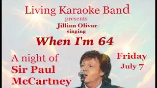 When I'm Sixty-Four   - Living Karaoke Band (Live) A night of Sir Paul McCartney