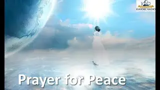 Prayer for Peace - The 