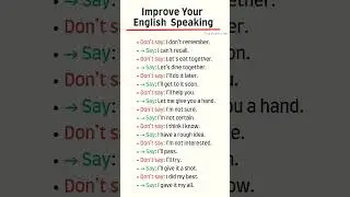 Improve Your English Speaking | Don&rsquo;t Say This, Say That Instead 💬 #shorts #englishwithtanveer
