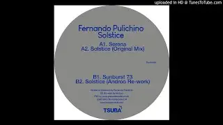 Fernando Pulichino - Solstice (Androo Re-Work)