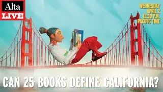 25 Books That Define California? Alta Journal&rsquo;s Literary Showdown | Alta Live