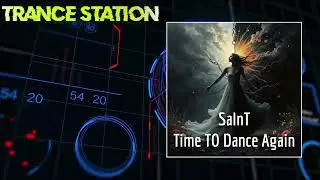 SaInT - Time To Dance Again