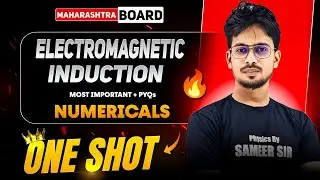 Electromagnetic Induction || Easiest Numericals [PYQ] || Bas Itna Karlo..👍🏻||Sameer Sir || #hsc25