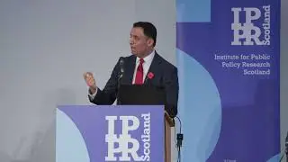 Anas Sarwar,  Leader of the Scottish Labour Party, speech at IPPR Conference