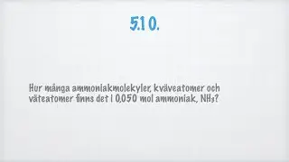 Fullst&auml;ndig l&ouml;sning till uppgift 5.10 i Ehinger: Kemi 1 (NA f&ouml;rlag)