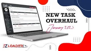 EZ Loader TMS - January 2023 - New Task Functionality