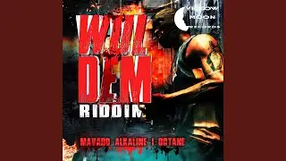 Duh Weh Yuh Waan