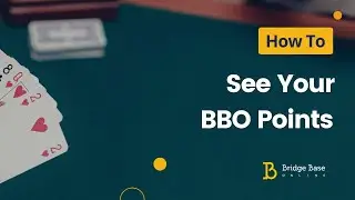 How to See Your BBO Points | Bridge Base Tutorial | Bridge Masterpoints