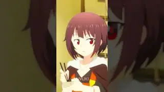 Megumin 4K Edit