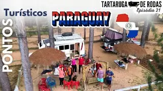 Paraguai um destino Surpreendente no coração da América do Sul! (T.02 EP. 21)