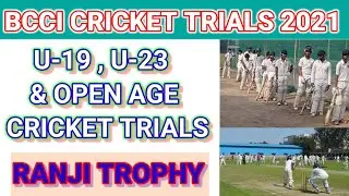 BCCI Cricket Trials 2021-22 | National Level Trials #BCCI