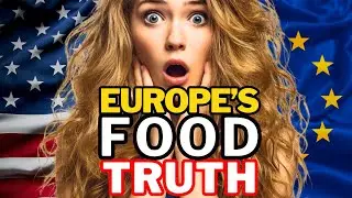 10 Surprising Ways European Food Systems Beat America&rsquo;s (Explained)