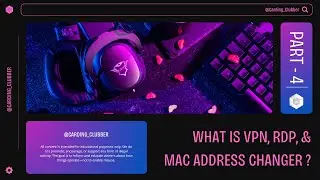 What is RDP, MAC Address Change & VPN in Carding || Part - 4 || Carding Full Course in Hindi