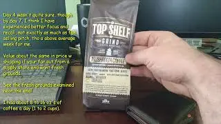 top shelf grind mushroom coffee super cognition day 7 review should you buy it?@MilesMcWalker