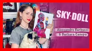 📚 RESE&Ntilde;A 📖| Sky&middot;Doll - A. Barbucci & B. Canepa | PENNYLINE
