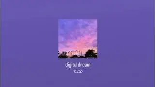 【nico】digital dream ／デジタルドリーム