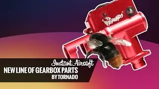 New line of Tornado gearbox parts - presentation by Gunfire