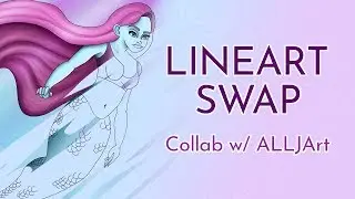 LINEART SWAP | Collab with ALLJArt!