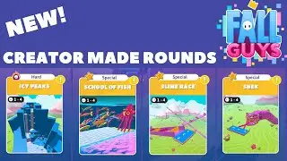 New Creator made Rounds! (More New Levels) - FALL GUYS