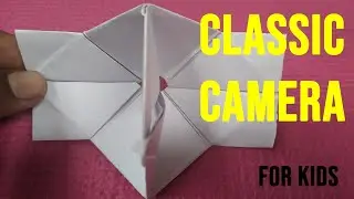 Classic Camera | How to Make a Paper Camera | Paper Crafts For Kids | Origami