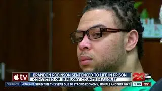 Brandon Robinson sentenced to life in prison