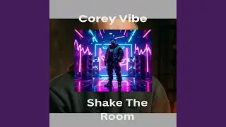 Shake The Room