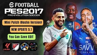 PES 2017 | New Update Smoke Patch Season 2023-2024 ( Transfers & Faces ) Download ..!!!