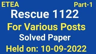 ETEA Rescue 1122, Test for Various Posts, Computer Operator, Warden, SFI Solved Paper on 10-09-2022