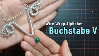 DIY Buchstabe Anhänger V ❄️  Schmuck aus Draht 💕Mini Tutorial ✨Dezember Special Teil 8