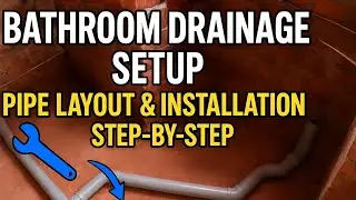 Bathroom Drainage Setup | Pipe Layout & Installation Step by Step | Bathroom Fitting Full Guide 