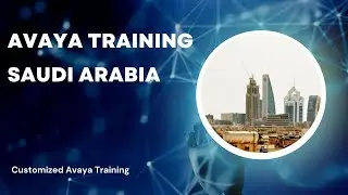 Avaya training in Saudi Arabia