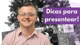 Dica para o presente certo!!