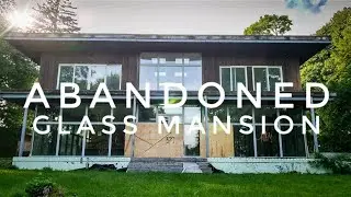 Mysterious Toronto: Exploring the Abandoned Glass Mansion